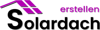 Solardach erstellen